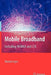 Mobile Broadband: Including Wimax and Lte by Mustafa Ergen