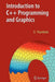 Introduction to C++ Programming and Graphics by Constantine Pozrikidis