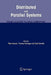 Distributed and Parallel Systems: From Cluster to Grid Computing by Peter Kacsuk