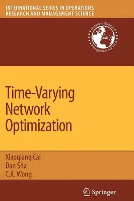 Time-Varying Network Optimization by Dan Sha