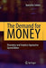 The Demand for Money: Theoretical and Empirical Approaches by Apostolos Serletis