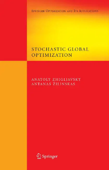 Stochastic Global Optimization by Anatoly Zhigljavsky