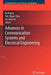Advances in Communication Systems and Electrical Engineering by He Huang