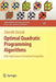 Optimal Quadratic Programming Algorithms: With Applications to Variational Inequalities by Zdenek Dostál