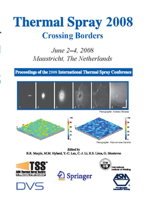 Thermal Spray 2008: Crossing Borders by Basil R. Marple