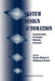 System Design Automation: Fundamentals, Principles, Methods, Examples by Renate Merker