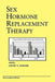 Sex Hormone Replacement Therapy by Henry Burger