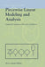 Piecewise Linear Modeling and Analysis by Domine Leenaerts