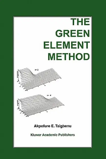 The Green Element Method by Akpofure E. Taigbenu