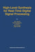High-Level Synthesis for Real-Time Digital Signal Processing by Jan Vanhoof