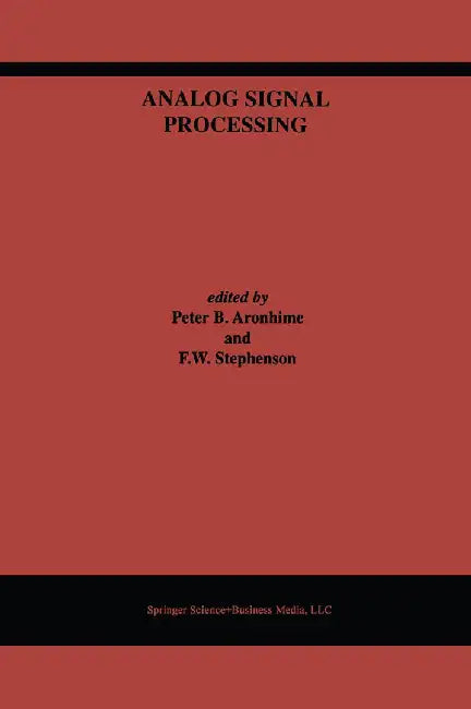 Analog Signal Processing by Peter B. Aronhime