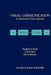 Visual Communication: An Information Theory Approach by Friedrich O. Huck