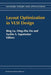 Layout Optimization in VLSI Design by Bing Lu