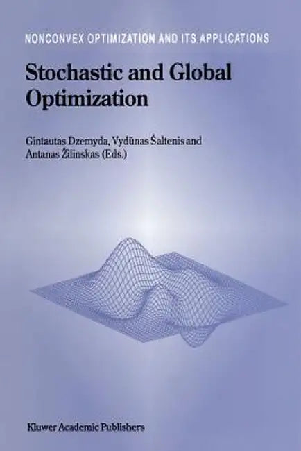 Stochastic and Global Optimization by G. Dzemyda