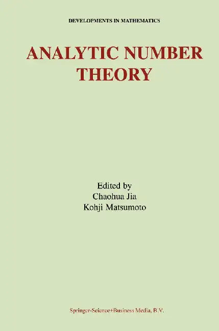 Analytic Number Theory by Chaohua Jia