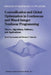 Convexification and Global Optimization in Continuous and Mixed-Integer Nonlinear Programming: Theory, Algorithms, Software, and Applications by Mohit Tawarmalani
