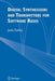 Digital Synthesizers and Transmitters for Software Radio by Jouko Vankka