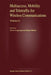 Multiaccess, Mobility and Teletraffic for Wireless Communications, Volume 6 by Xavier Lagrange