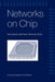 Networks on Chip by Axel Jantsch