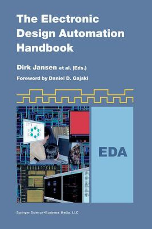 The Electronic Design Automation Handbook by Dirk Jansen