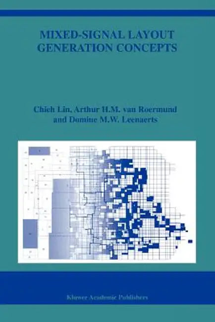 Mixed-Signal Layout Generation Concepts by Chieh Lin