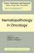 Hematopathology in Oncology by William G. Finn