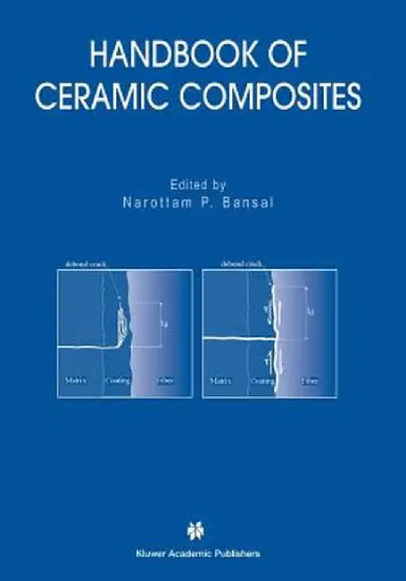 Handbook of Ceramic Composites by Narottam P. Bansal