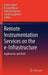 Remote Instrumentation Services on the e-Infrastructure: Applications and Tools by Franco Davoli