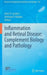 Inflammation and Retinal Disease: Complement Biology and Pathology by John D. Lambris
