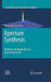 Aperture Synthesis: Methods and Applications to Optical Astronomy by Swapan Kumar Saha