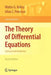 The Theory of Differential Equations: Classical and Qualitative by Walter G. Kelley