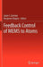 Feedback Control of Mems to Atoms by Jason J. Gorman