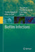 Biofilm Infections by Thomas Bjarnsholt, Claus Moser, Peter Østrup Jensen