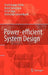 Power-Efficient System Design by Preeti Ranjan Panda
