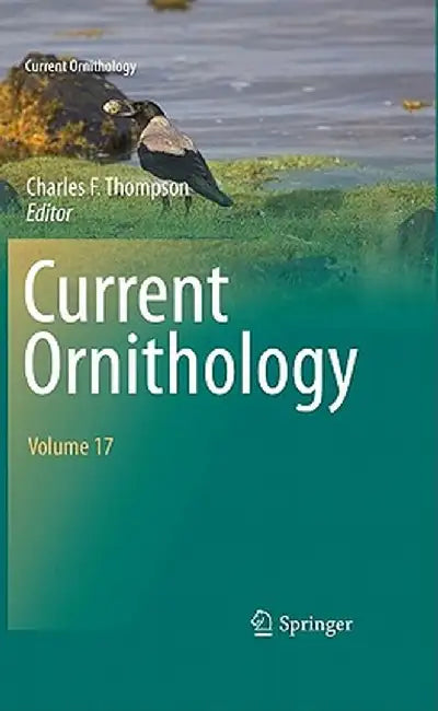 Current Ornithology Volume 17 by Charles F. Thompson