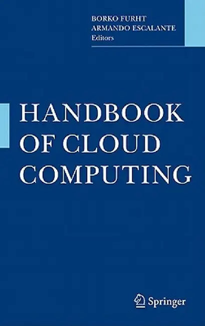 Handbook of Cloud Computing by Borko Furht