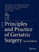 Principles and Practice of Geriatric Surgery by Ronnie Ann Rosenthal, Michael E. Zenilman, Mark R. Katlic