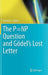 The P=np Question and Gödel's Lost Letter by Richard J. Lipton