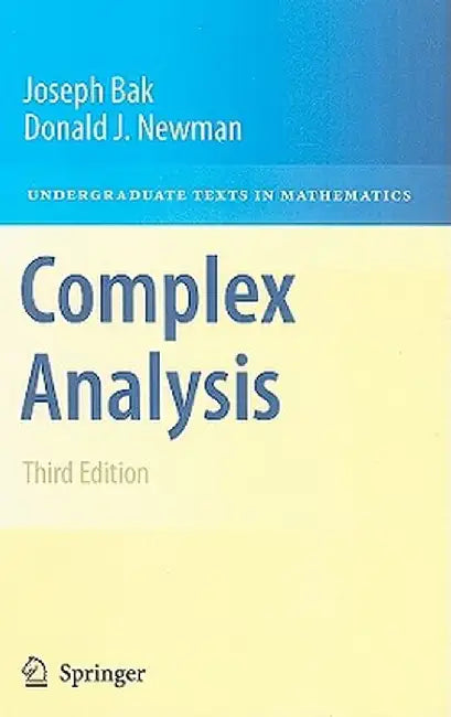 Complex Analysis by Joseph Bak