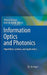Information Optics and Photonics: Algorithms, Systems, and Applications by Thierry Fournel