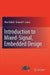 Introduction to Mixed-Signal, Embedded Design by Alex Doboli