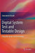Digital System Test and Testable Design: Using Hdl Models and Architectures by Zainalabedin Navabi