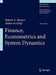 Complex Systems in Finance and Econometrics by Robert A. Meyers