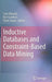 Inductive Databases and Constraint-Based Data Mining by Saso Dzeroski