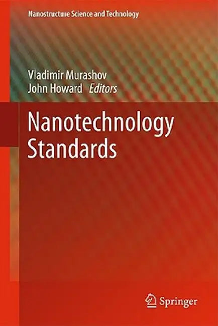 Nanotechnology Standards by Vladimir Murashov