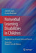Nonverbal Learning Disabilities in Children: Bridging the Gap Between Science and Practice by John M. Davis