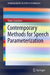 Contemporary Methods for Speech Parameterization by Todor Ganchev