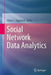Social Network Data Analytics by Charu C. Aggarwal