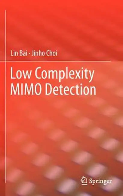 Low Complexity Mimo Detection by Lin Bai