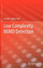Low Complexity Mimo Detection by Lin Bai